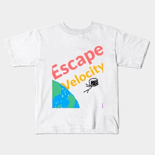 Escape Velocity Astronaut Kids T-Shirt